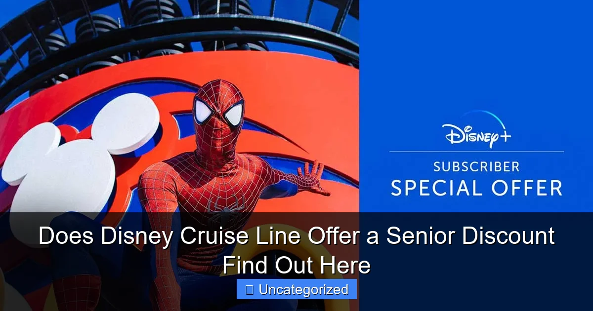 Does Disney Cruise Line Offer a Senior Discount Find Out Here