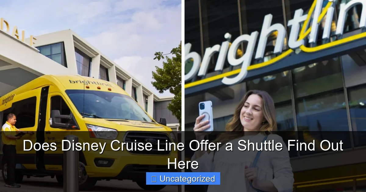 Does Disney Cruise Line Offer a Shuttle Find Out Here