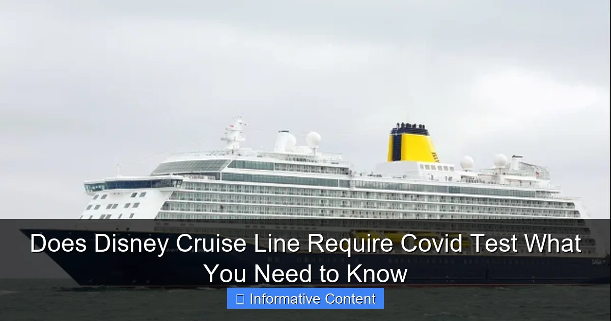 Does Disney Cruise Line Require Covid Test What You Need to Know