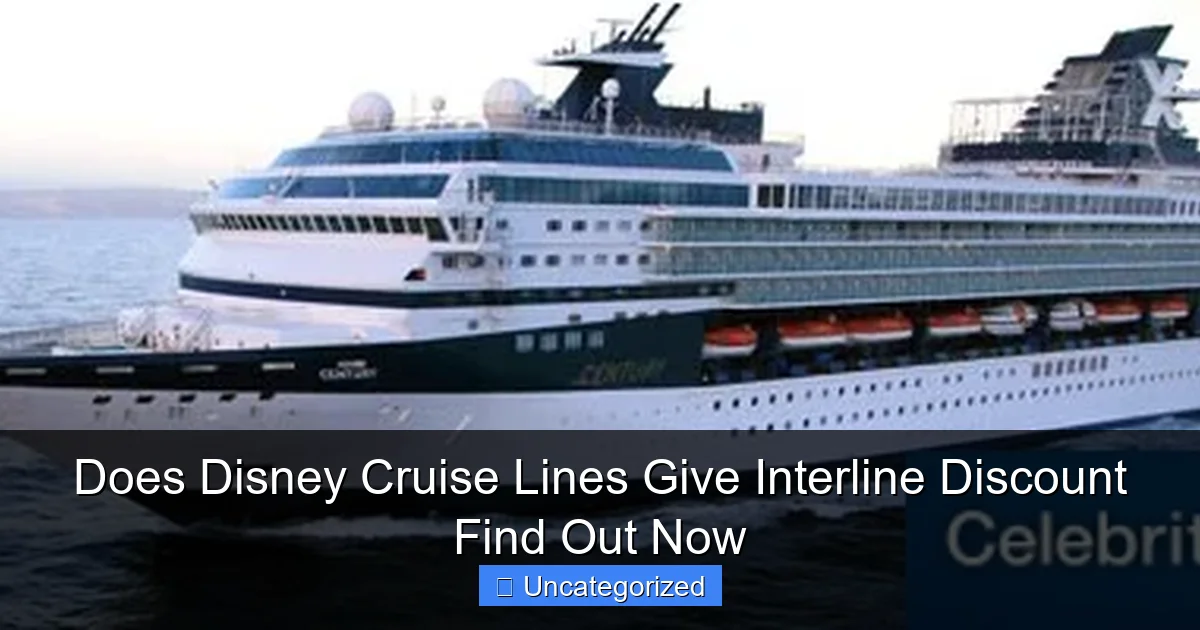 Does Disney Cruise Lines Give Interline Discount Find Out Now