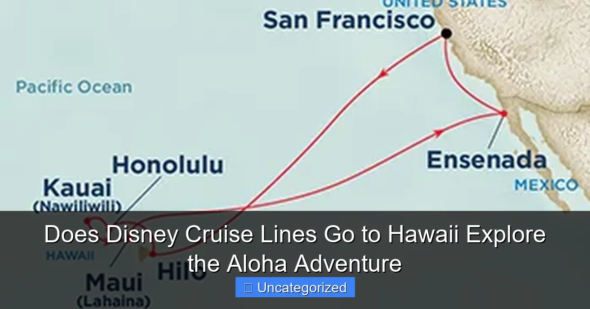 Does Disney Cruise Lines Go to Hawaii Explore the Aloha Adventure