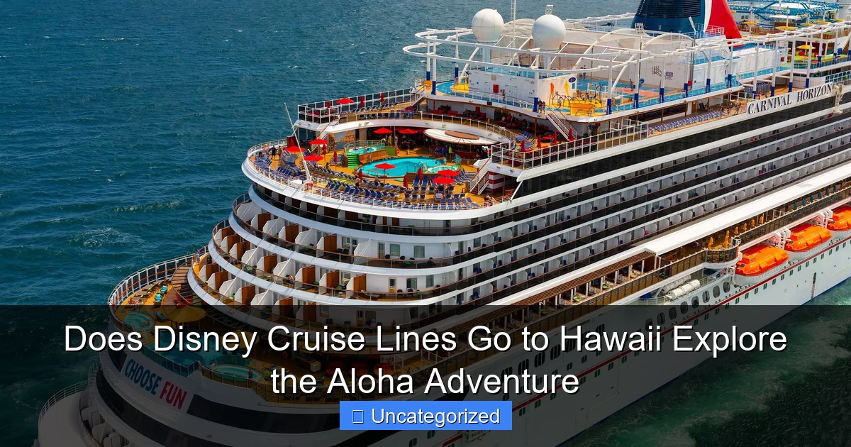 Does Disney Cruise Lines Go to Hawaii Explore the Aloha Adventure