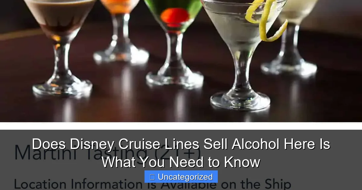 Does Disney Cruise Lines Sell Alcohol Here Is What You Need to Know