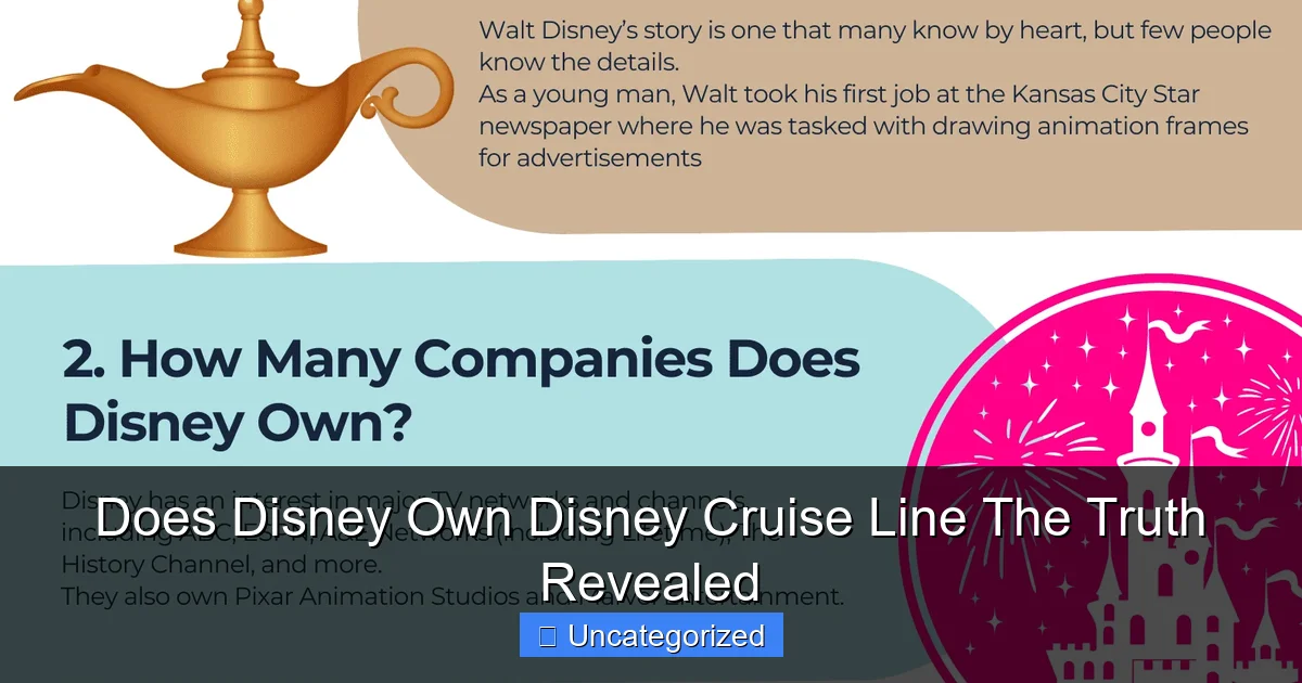 Does Disney Own Disney Cruise Line The Truth Revealed