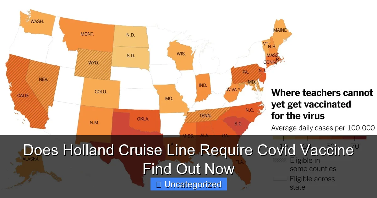 Does Holland Cruise Line Require Covid Vaccine Find Out Now