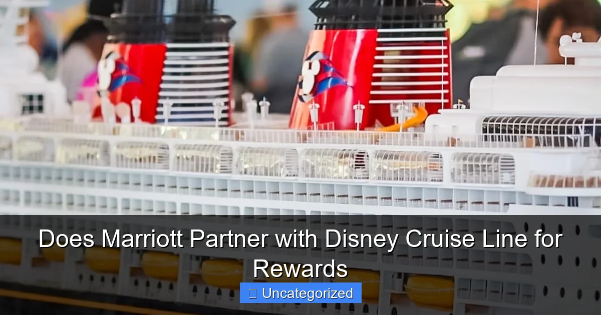 Does Marriott Partner with Disney Cruise Line for Rewards