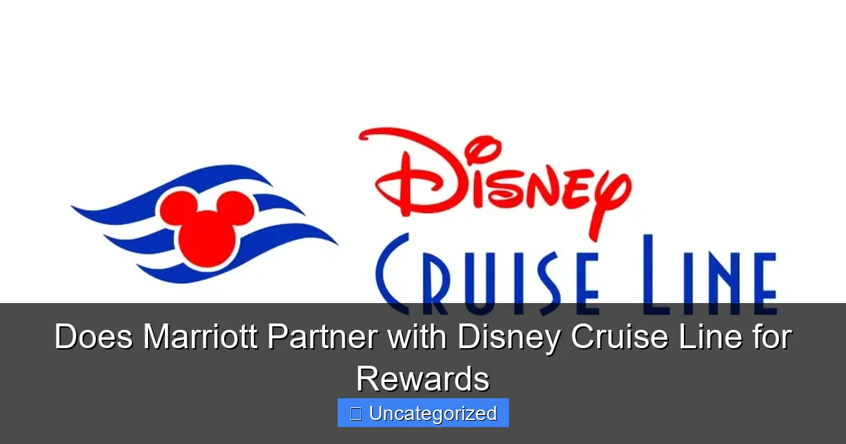Does Marriott Partner with Disney Cruise Line for Rewards