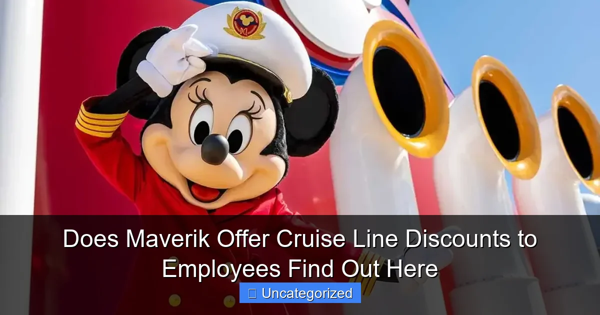 Does Maverik Offer Cruise Line Discounts to Employees Find Out Here