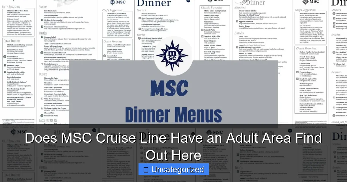 Does MSC Cruise Line Have an Adult Area Find Out Here