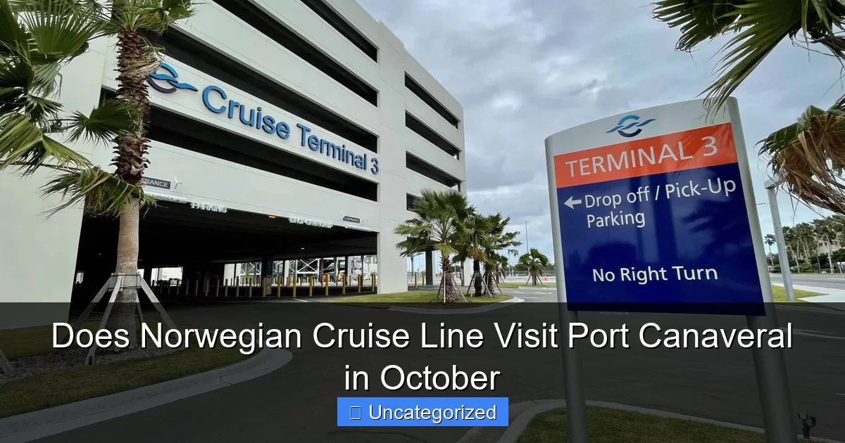 Does Norwegian Cruise Line Visit Port Canaveral in October