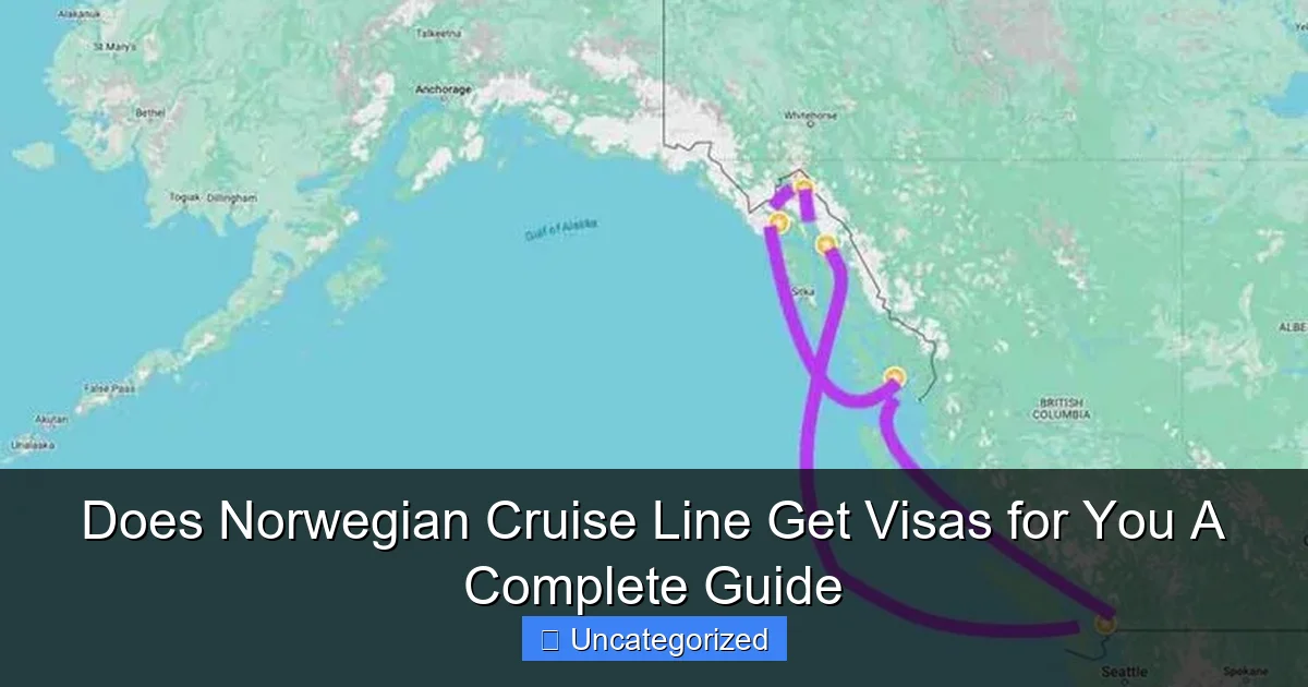 Does Norwegian Cruise Line Get Visas for You A Complete Guide