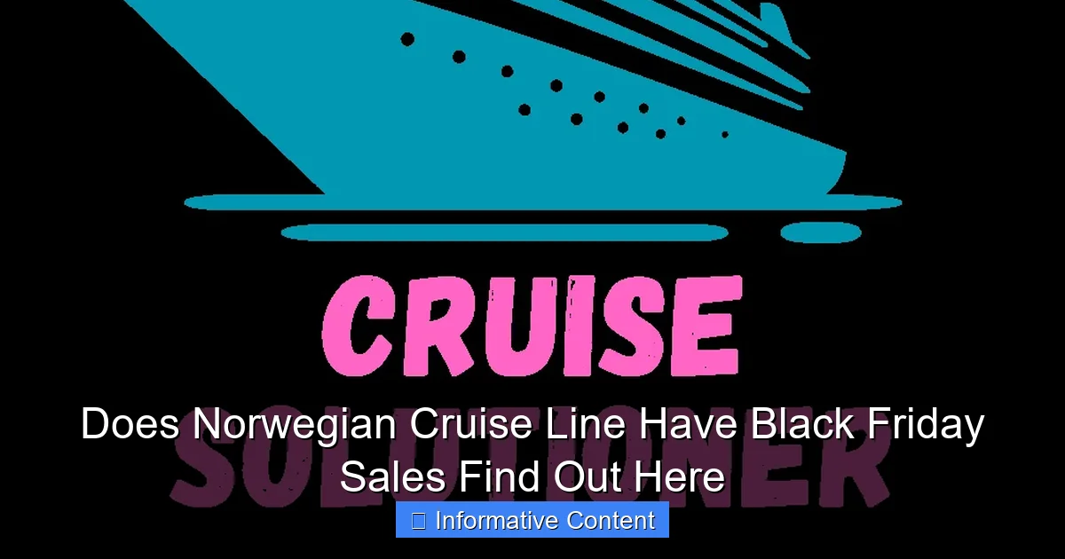 Does Norwegian Cruise Line Have Black Friday Sales Find Out Here