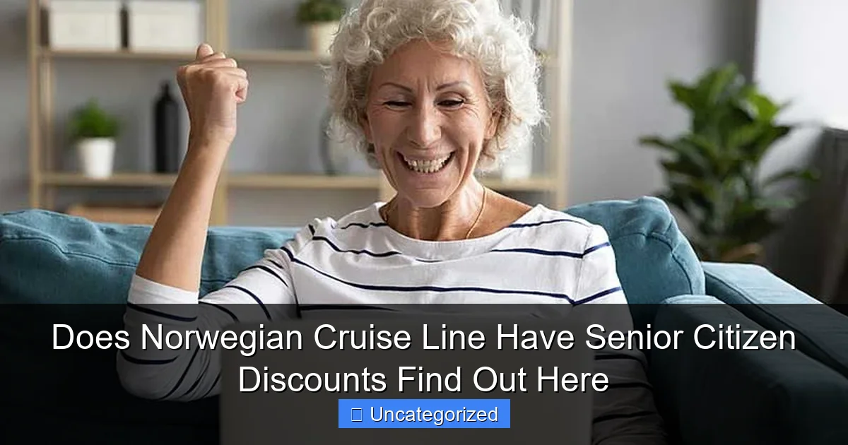 Does Norwegian Cruise Line Have Senior Citizen Discounts Find Out Here