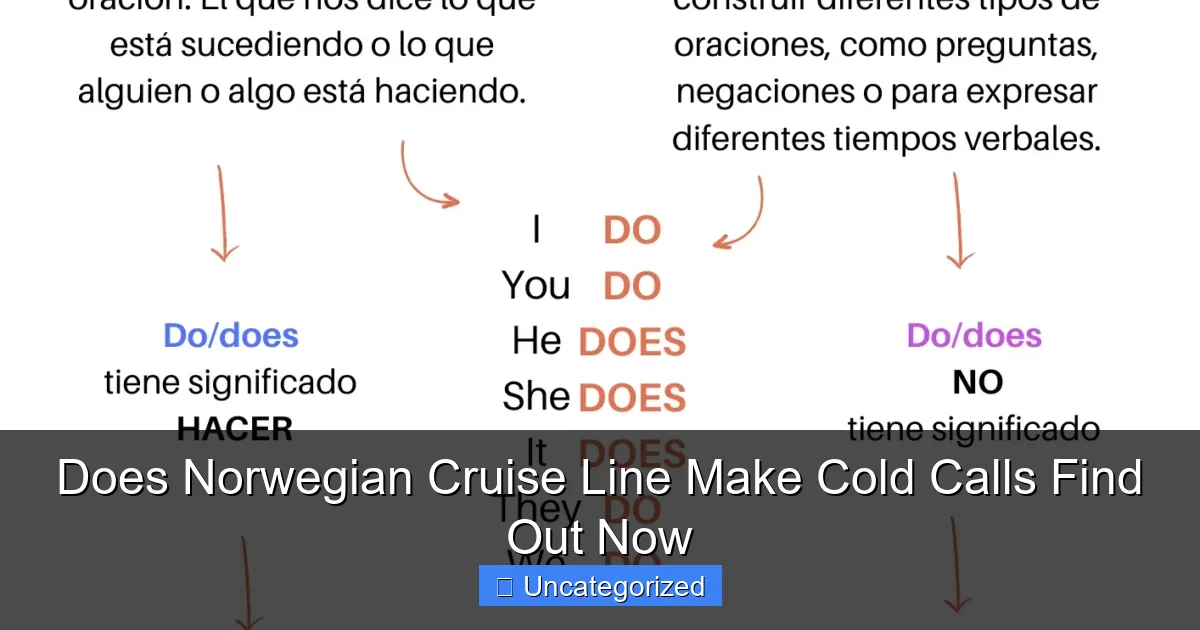 Does Norwegian Cruise Line Make Cold Calls Find Out Now