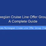 Does Norwegian Cruise Line Offer Group Checkin A Complete Guide