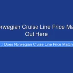 Does Norwegian Cruise Line Price Match Find Out Here
