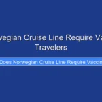 Does Norwegian Cruise Line Require Vaccines for Travelers
