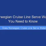 Does Norwegian Cruise Line Serve Water What You Need to Know