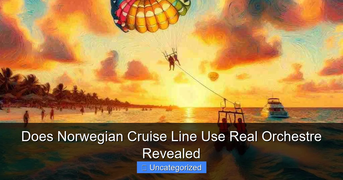 Does Norwegian Cruise Line Use Real Orchestre Revealed