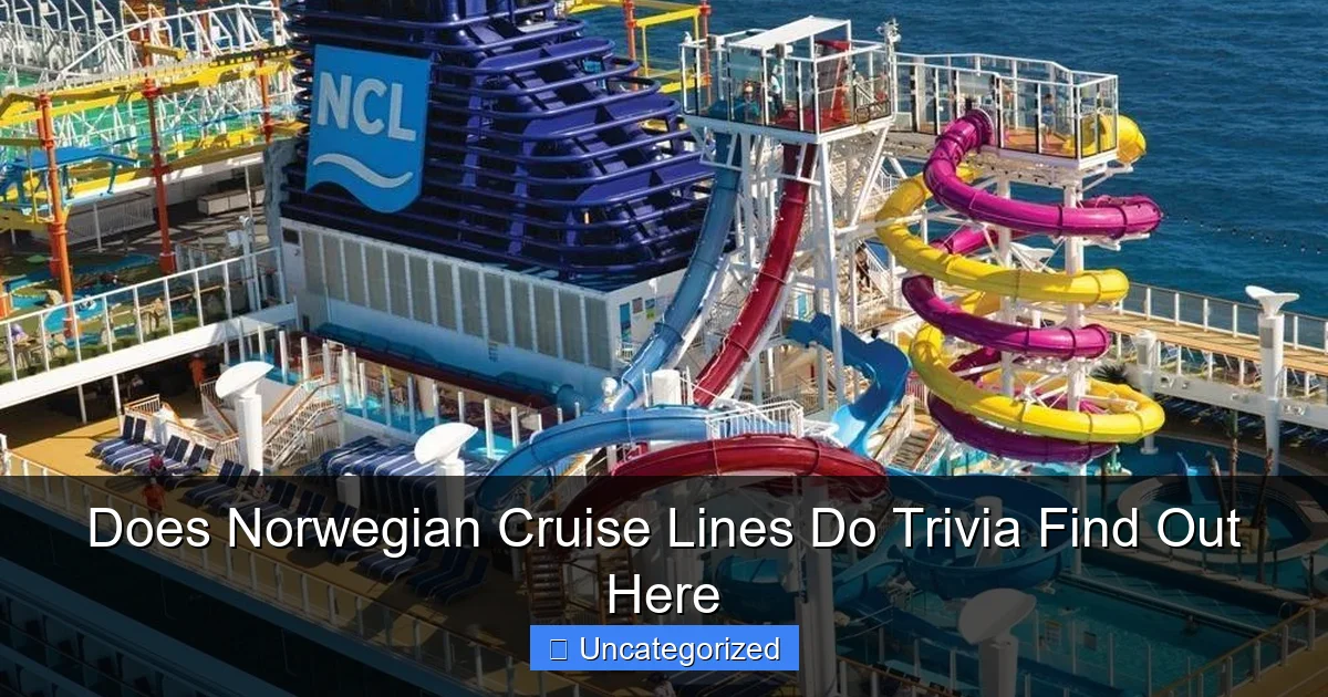 Does Norwegian Cruise Lines Do Trivia Find Out Here