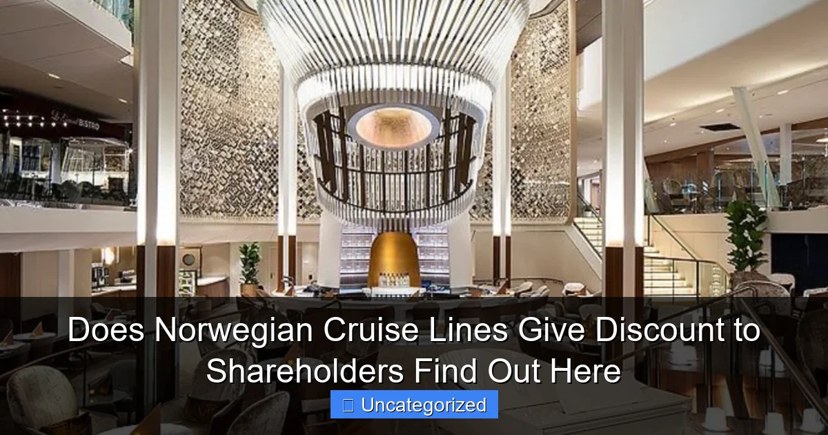 Does Norwegian Cruise Lines Give Discount to Shareholders Find Out Here