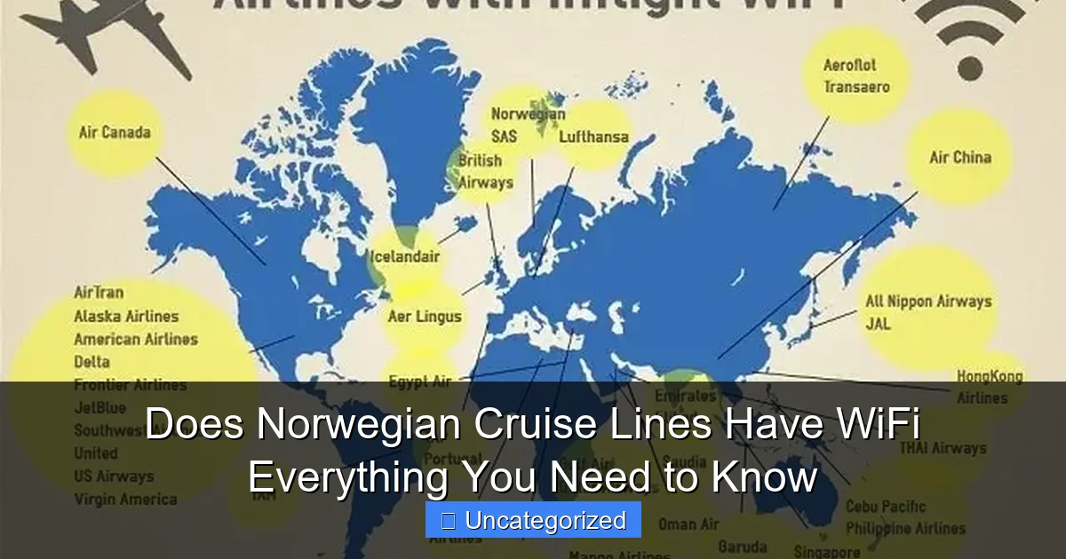 Does Norwegian Cruise Lines Have WiFi Everything You Need to Know