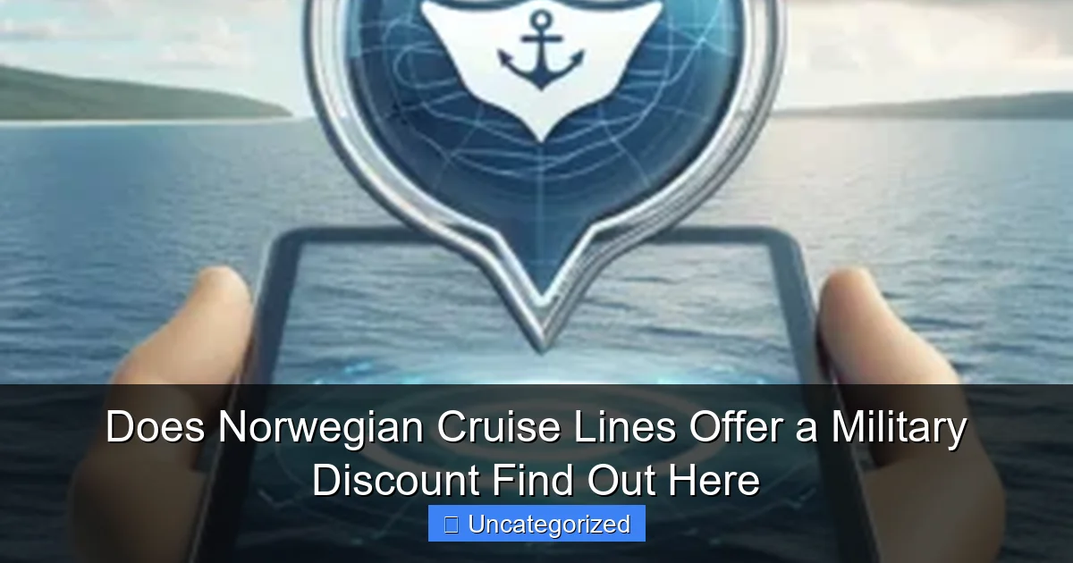 Does Norwegian Cruise Lines Offer a Military Discount Find Out Here