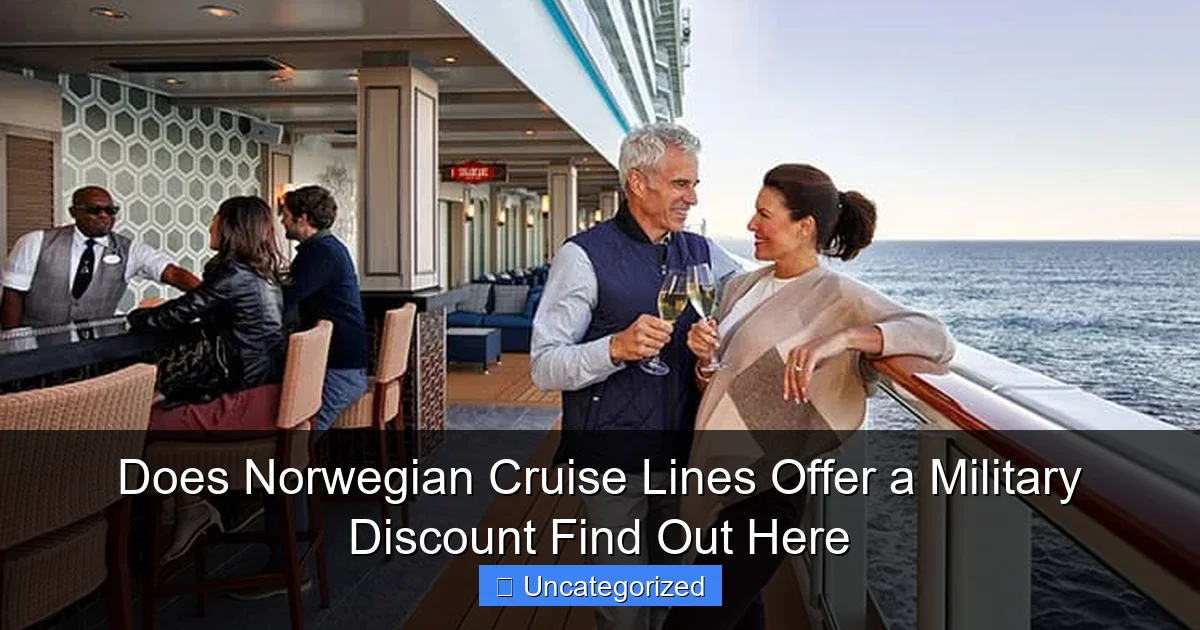 Does Norwegian Cruise Lines Offer a Military Discount Find Out Here