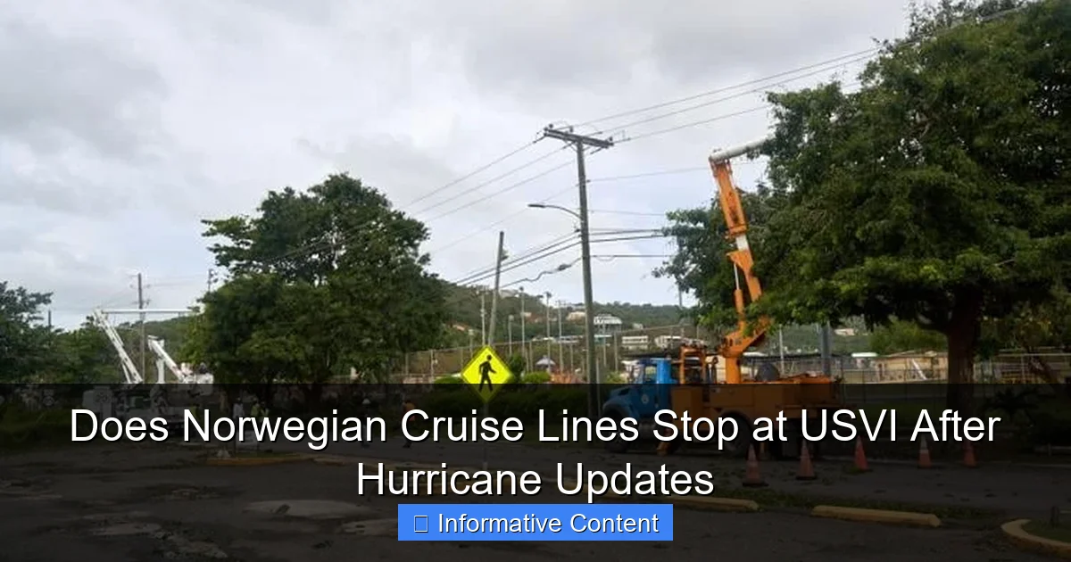 Does Norwegian Cruise Lines Stop at USVI After Hurricane Updates