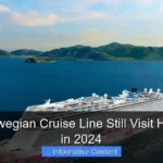 Does Norwegian Cruise Line Still Visit Hong Kong in 2024