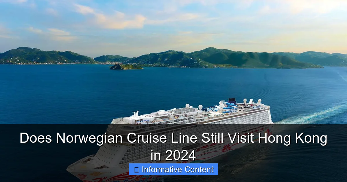 Does Norwegian Cruise Line Still Visit Hong Kong in 2024