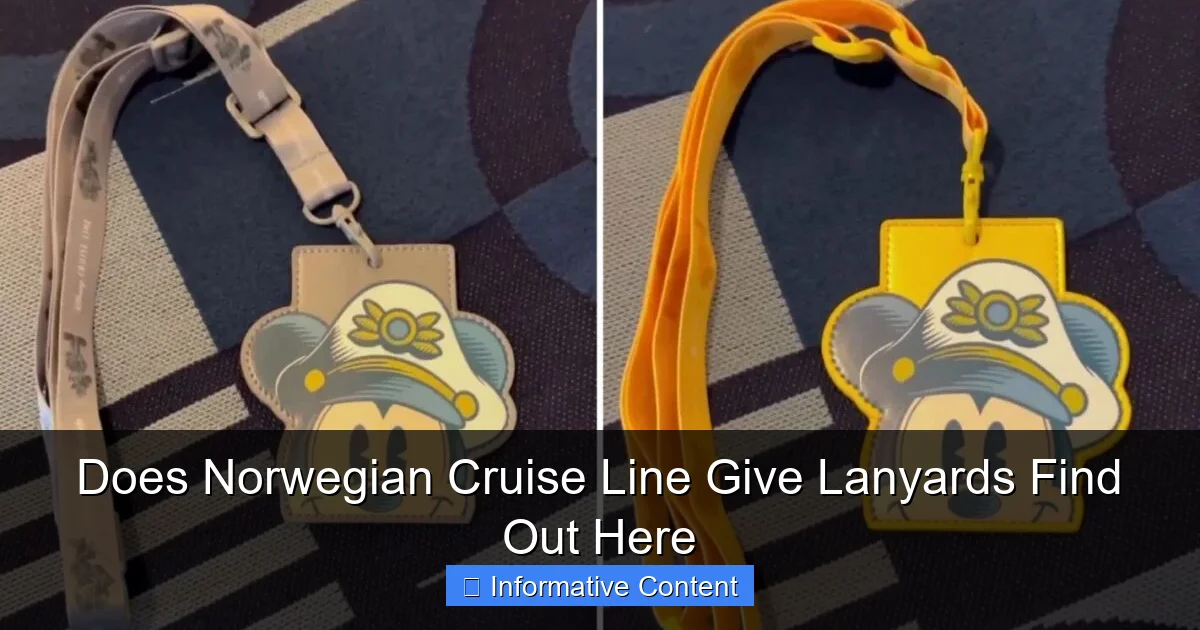 Does Norwegian Cruise Line Give Lanyards Find Out Here