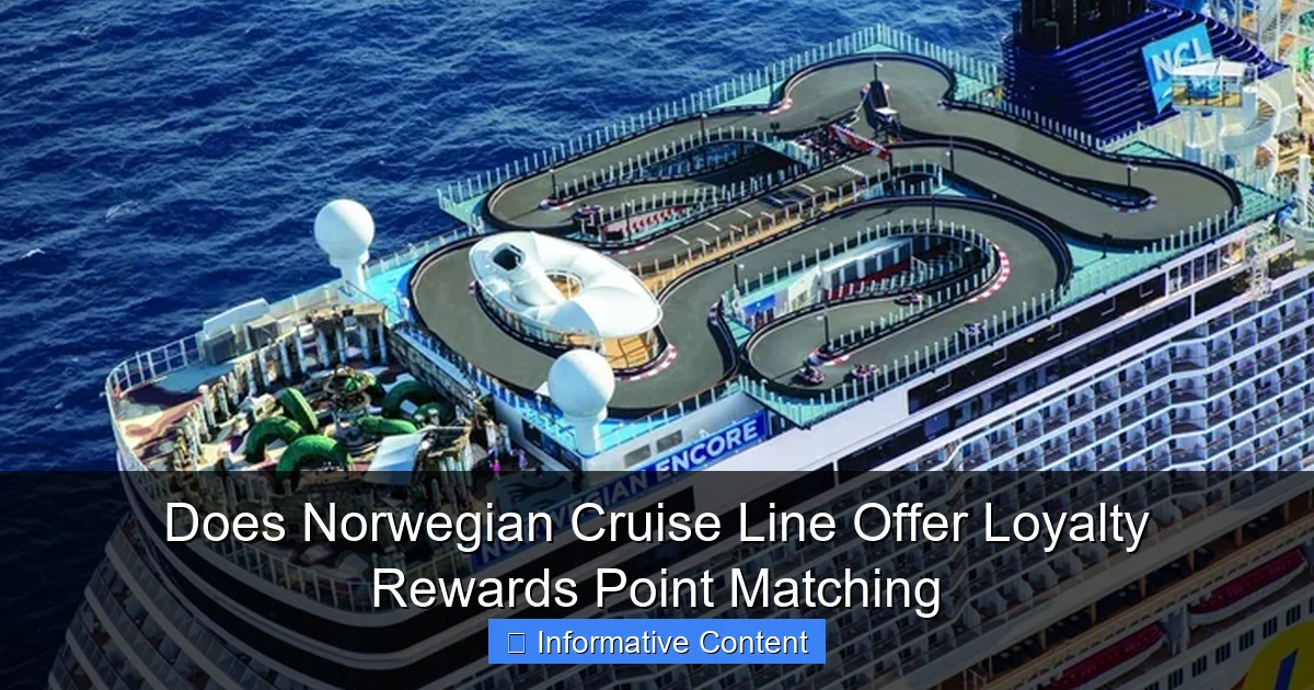Does Norwegian Cruise Line Offer Loyalty Rewards Point Matching