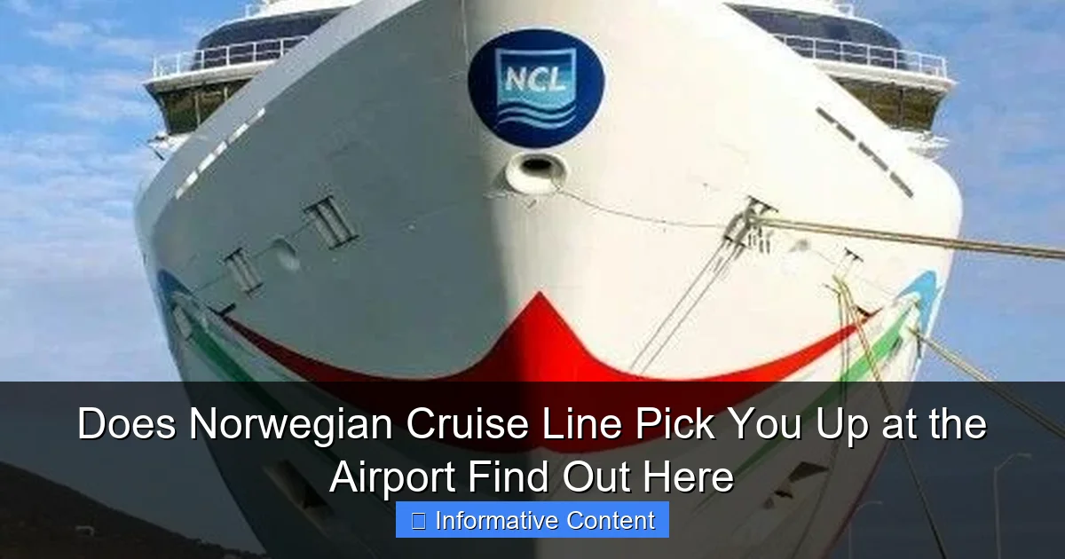 Does Norwegian Cruise Line Pick You Up at the Airport Find Out Here