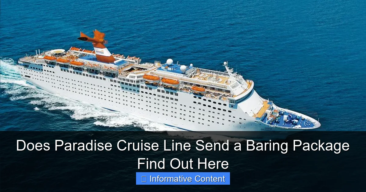Does Paradise Cruise Line Send a Baring Package Find Out Here