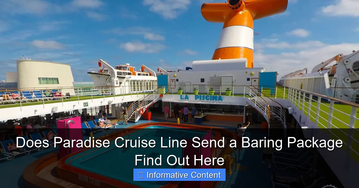 Does Paradise Cruise Line Send a Baring Package Find Out Here
