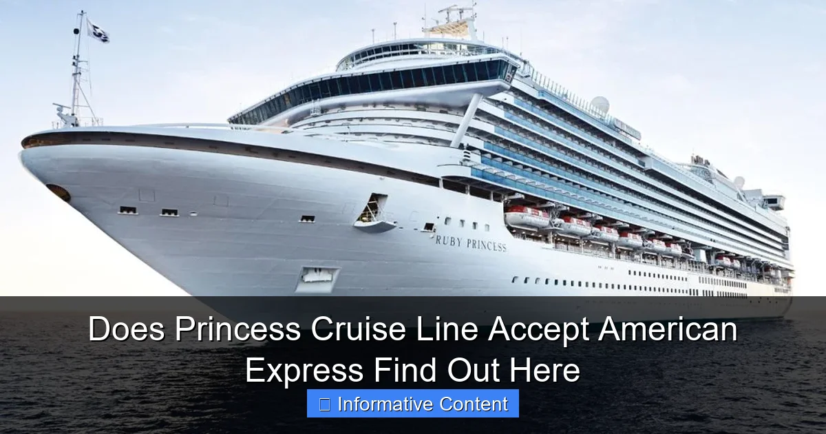 Does Princess Cruise Line Accept American Express Find Out Here