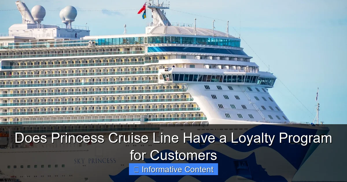 Does Princess Cruise Line Have a Loyalty Program for Customers