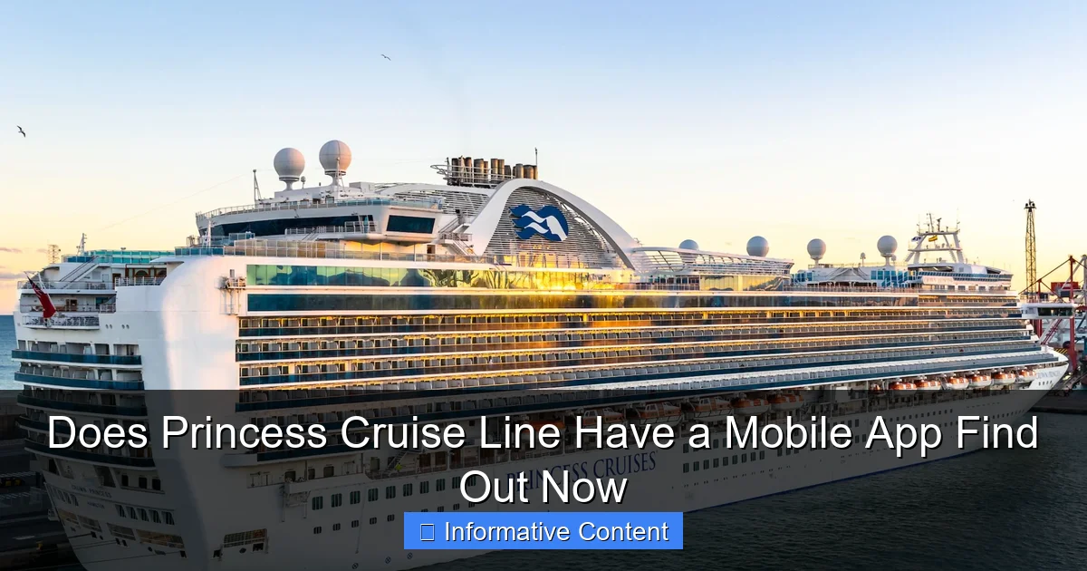 Does Princess Cruise Line Have a Mobile App Find Out Now