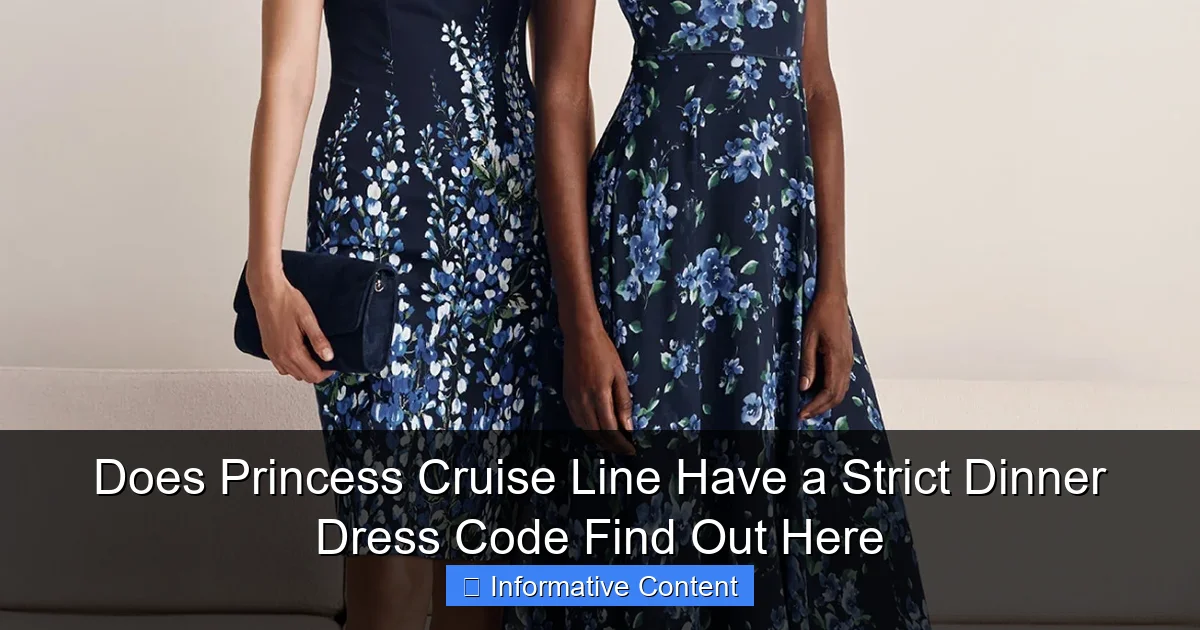 Does Princess Cruise Line Have a Strict Dinner Dress Code Find Out Here