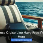 Does Princess Cruise Line Have Free Wifi Find Out Here