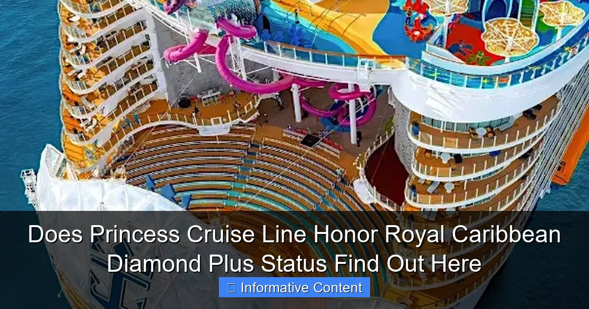 Does Princess Cruise Line Honor Royal Caribbean Diamond Plus Status Find Out Here