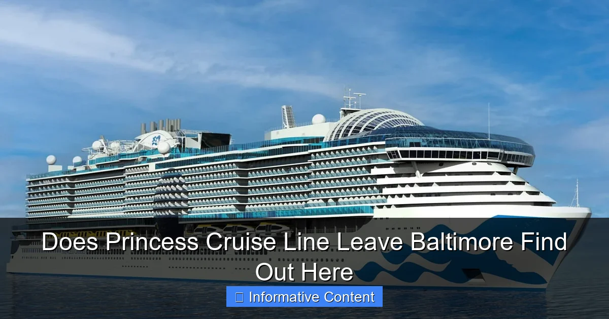 Does Princess Cruise Line Leave Baltimore Find Out Here