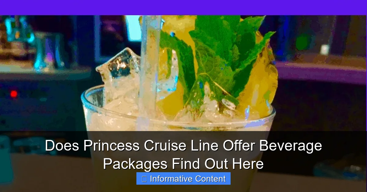 Does Princess Cruise Line Offer Beverage Packages Find Out Here