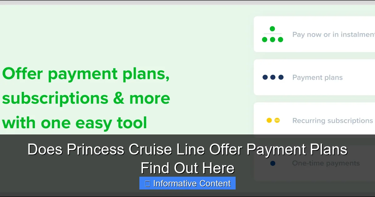 Does Princess Cruise Line Offer Payment Plans Find Out Here