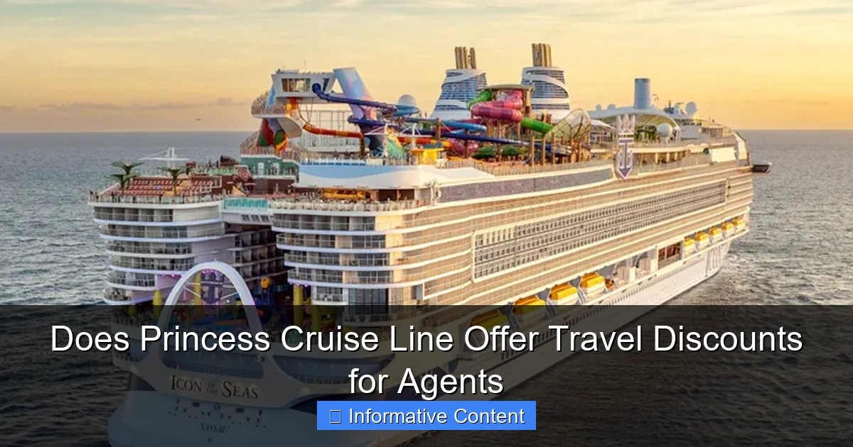 Does Princess Cruise Line Offer Travel Discounts for Agents