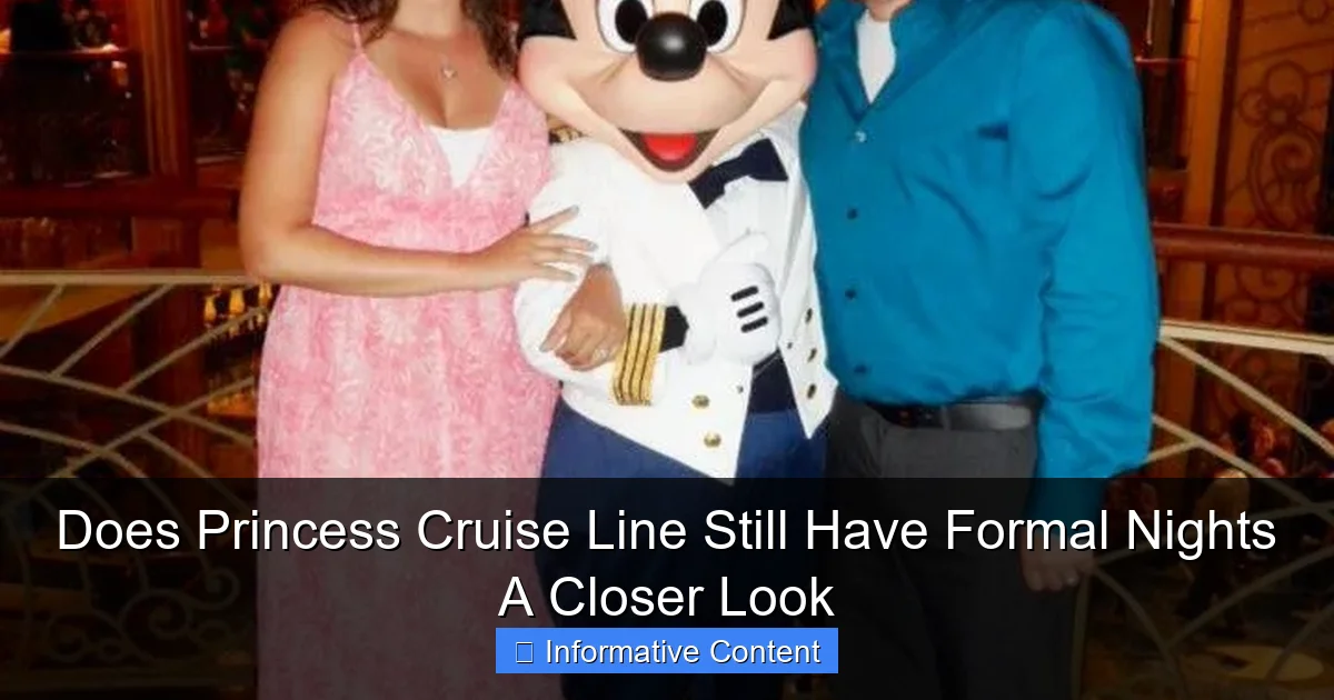 Does Princess Cruise Line Still Have Formal Nights A Closer Look