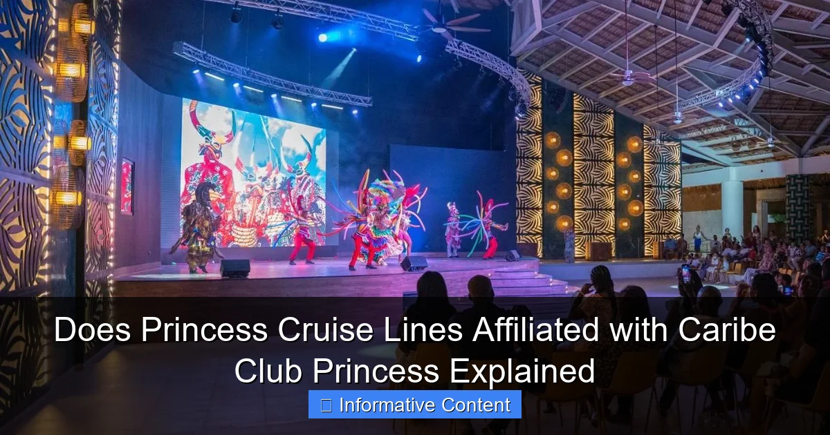 Does Princess Cruise Lines Affiliated with Caribe Club Princess Explained