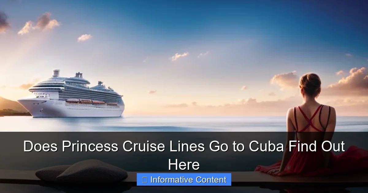Does Princess Cruise Lines Go to Cuba Find Out Here