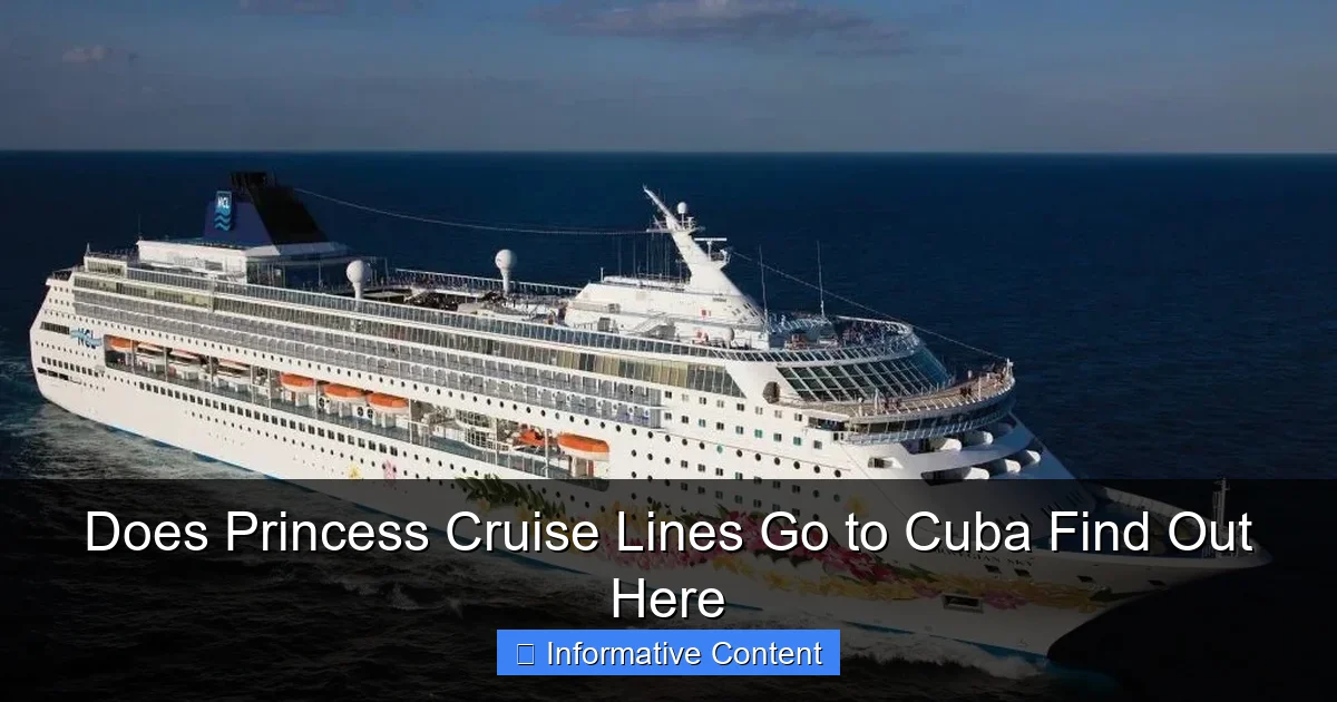 Does Princess Cruise Lines Go to Cuba Find Out Here